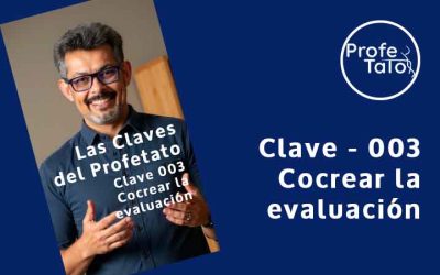 Clave #003 – Cocrear la evaluación