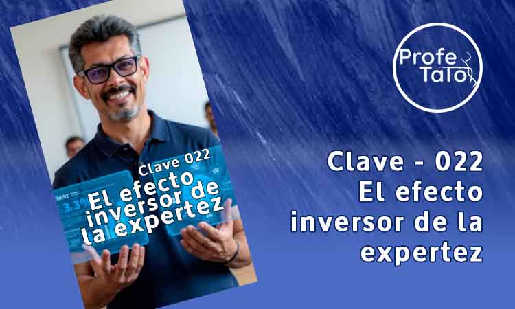 Las Claves del Profetato Clave 022 - El efecto inversor de la expertez